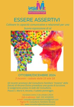 ESSERE ASSERTIVI- Coltivare le capacità comunicative e relazionali per una buona espressione di sé